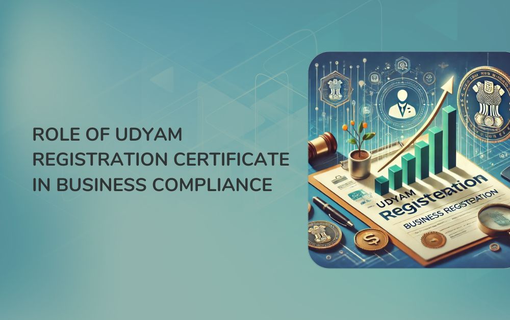 Role of Udyam Registration Certificate in Business Compliance