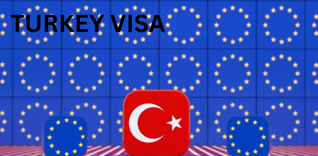 TURKEY VISA