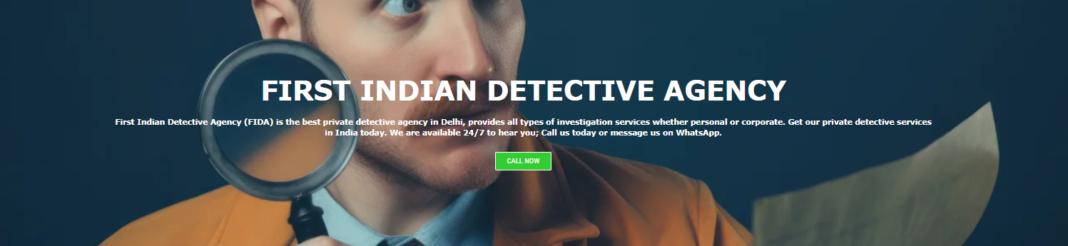 Exploring the Best Detective Agency in India: Services, Trends