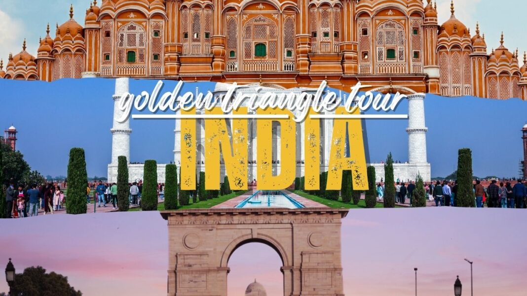 Golden Triangle Tour Guide: Delhi Agra Jaipur Journey